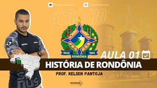 SEAS RONDÔNIA  HISTÓRIA DE RONDÔNIA  POVOAMENTO DA BACIA AMAZÔNICA Aula 01 [upl. by Edals]