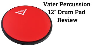 Vater Percussion 12” Single Sided Soft Drum Pad Review [upl. by Lichtenfeld]