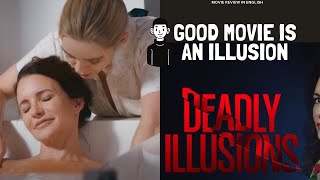 Deadly Illusions Movie Review in English  Deadly Illusions Netflix Review  Horror or Thriller [upl. by Tabby969]