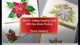 FolkArt One Stroke Relax and Paint With Donna  Holiday Greeting Cards  Donna Dewberry 2020 [upl. by Pax366]