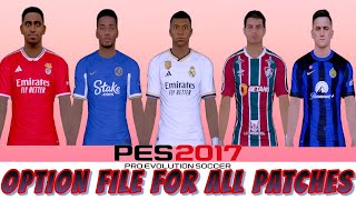 PES 2017 Option File 2024  Summer for All Patch  TRANSFER UPDATE [upl. by Marita924]