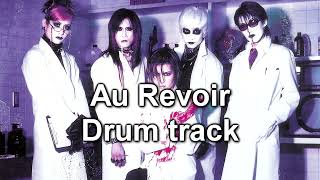 Au Revoir Drums  Malice Mizer [upl. by Egwin]