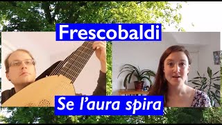 Ceruleo  Frescobaldi Se laura spira tutta vezzosa [upl. by Nereen464]