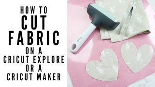 Cutting Fabric with Your Cricut Explore or Cricut Maker [upl. by Dreher]