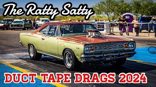 Abandoned 1968 Plymouth Satellite  The Ratty Satty  Duct Tape Drags 2024  Time for Nitrous [upl. by Wagshul656]