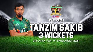 Tanzim Hasan Sakibs 3 Wickets Against Sri Lanka  1st ODI  Sri Lanka tour of Bangladesh 2024 [upl. by Arjan]