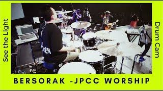 Bersorak  JPCC Worship Drum Cam with Click amp Cue Live from See the Light [upl. by Willing]