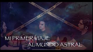 VIAJES ASTRALES mis primeras experiencias en el mundo astral con PERLA SALAZAR [upl. by Narud]