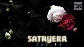 D A L L E X  SATAYERA  FT GXSOUL  PROD BY gorkhaymusic [upl. by Ybbob]