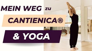 Wie ich über CANTIENICA® amp Yoga zu Stabilität tiefer Kraft amp einem ganz neuen Körpergefühl kam [upl. by Assiroc]