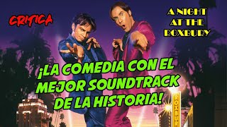 Movida en el Roxbury A Night at the Roxbury  La comedia con el mejor soundtrack de la historia [upl. by Aivataj890]