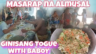 MASARAP NA ALMUSALGINISANG TOGUE WITH BABOY [upl. by Nnywg629]