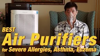 Best Air Purifiers for Severe Allergies Asthma amp Eczema HEPA VOC PM25  Ep214 [upl. by Purdy]