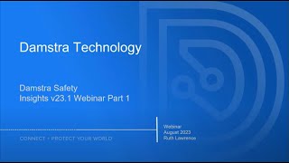 Damstra Safety  Insights V231 Webinar  Part 1 [upl. by Zap]