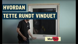 Hvordan tette rundt vinduer [upl. by Nelan]