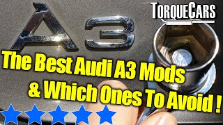 Best Audi A3 Mods and ones to Avoid 8L 8P amp 8V Tuning Guide [upl. by Tham]