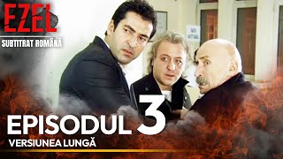 Ezel Complet Subtitrat Română Episodul 3  Versiunea Lungă [upl. by Aniri416]