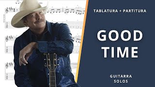 Good Time  Alan Jackson Transcrição p Guitarra c Tablatura  Partitura  Cifra [upl. by Airebma601]