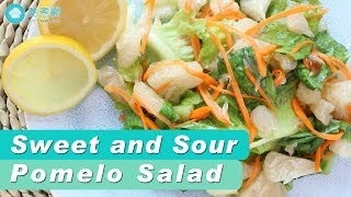 Sweet and Sour Pomelo Salad [upl. by Sirraj]