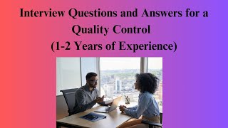 Interview Questions and Answers for a Quality Control 12 Years of Experience pharmainterview [upl. by Higginbotham914]