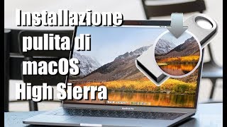 Tutorial Mac 143  Installazione pulita di MacOS H Sierra [upl. by Dahsar]