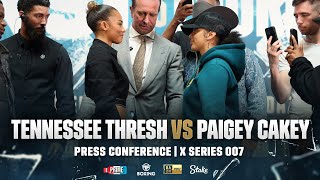 Tennessee Thresh and Paigey Cakey Full Press Conference  X Series 007 [upl. by Abbott]