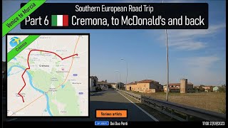 ♪ Around Cremona Italy Part 6 of Southern European Road Trip [upl. by Miki]