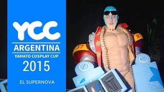 Yamato Cosplay Cup 2015 Argentina  One Piece Franky [upl. by Barrus900]