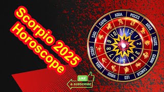 Scorpio 2025 Horoscope [upl. by Charmian]