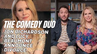 Comedy Duo Jon Richardson and Lucy Beaumont Announce Amicable Divorce [upl. by Lennon161]