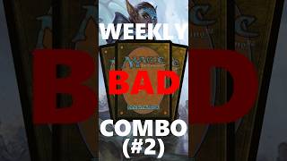 Weekly Bad MTG Combo 2 mtg magicthegathering edh [upl. by Ahsilac]