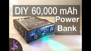 Ultimate DIY 60000mAh Power Bank 222Wh [upl. by Acile650]