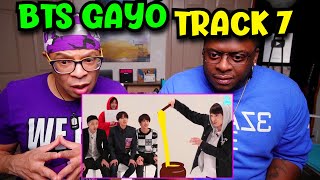 BTS Gayo Track 7 REACTION [upl. by Anaert]