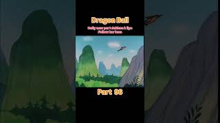 Dragon ballpart 96 shortvideo anime goku dragonball shorts [upl. by Lacim790]