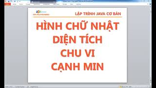 java1 Chương trình tính chu vi diện tích hình chữ nhật lab1 bài 2 [upl. by Jervis]