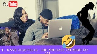 Dave Chappelle A Real Question Is Did Michael Jackson Do It  REACTION [upl. by Ninerb]