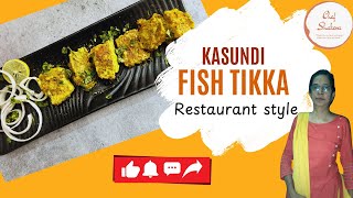 Restaurant Style Fish Tikka  Kasundi Fish Tikka Recipe  Easy amp Delicious  Chef Shakera [upl. by Dianuj]