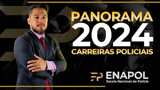 Panorama 2024  Guia completo para Carreiras Policiais [upl. by Aimej228]