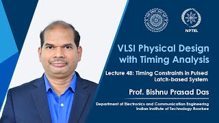 Lecture 48 Timing Constraints in Pulsed Latchbased System [upl. by Bigler]