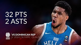 Giannis Antetokounmpo 32 pts 2 asts vs Dominican Rep 2024 Olympic Qualis [upl. by Enamrahc]