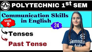 24 Unit5  Tenses And Its Type  New Syllabus 202425  Bteup 1st Semester [upl. by Ennovyhc]