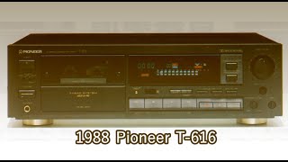 1988 Pioneer T616 [upl. by Eserehc]