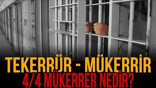 Tekerrür  Mükerrir 2Kez Tekerrür Mükerrirlere  44 Mükerrer Nedir [upl. by Lilian773]