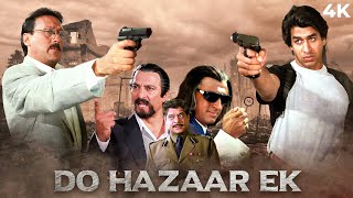 Do Hazaar Ek Full Hindi Movie 4K  Jackie Shroff amp Rajat Bedi  Dimple Kapadia amp Gulshan Grover [upl. by Silsby]