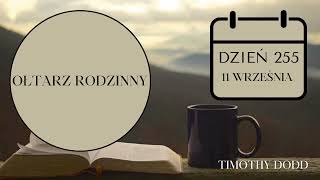 Ołtarz Rodzinny  Dzień 255 [upl. by Notlim333]