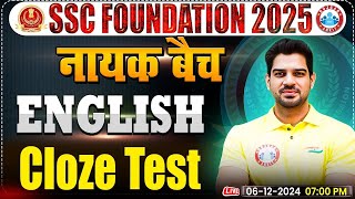 Cloze Test SSC English By Sanjeev Thakur Sir  SSC Foundation नायक Batch 2025  English Grammar [upl. by Kopple]