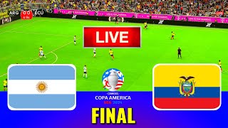 ARGENTINA vs ECUADOR  Copa America 2024 Final  Full Match All Goals  Live Football Match [upl. by Nav]