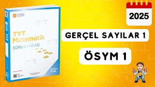 345 TYT MATEMATİK SORU BANKASI ÇÖZÜMLERİ  GERÇEL SAYILAR 1  ÖSYM 1  2025 [upl. by Yonita479]