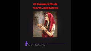 AUDIOLIBRO COMPLETO  El Manuscrito de Maria Magdalena🌹 [upl. by Nodal]