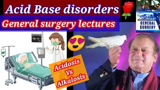 General Surgery lectures 🌹👍 Acid Base Disorder 1 Metabolic respiratory acidosis Alkalosistreatment [upl. by Annasor735]